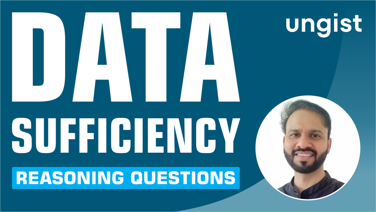 Data Sufficiency for UPSC CSAT