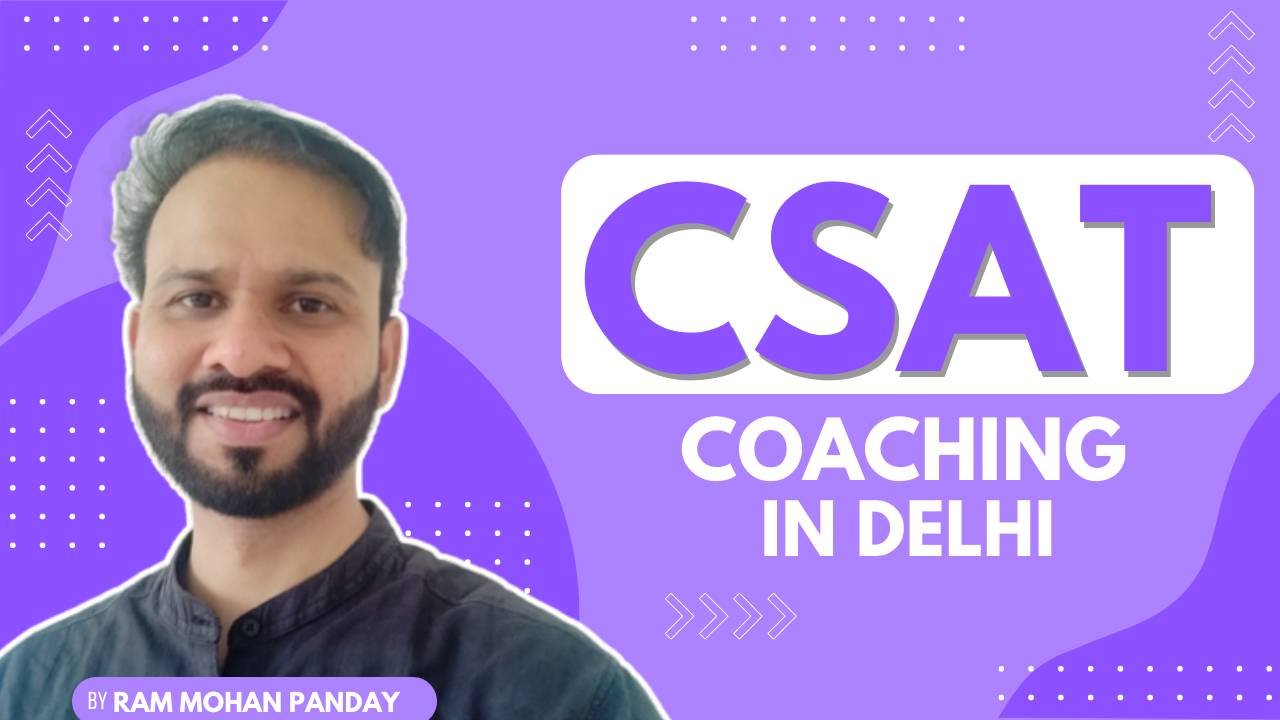 Best CSAT Coaching In Delhi | India