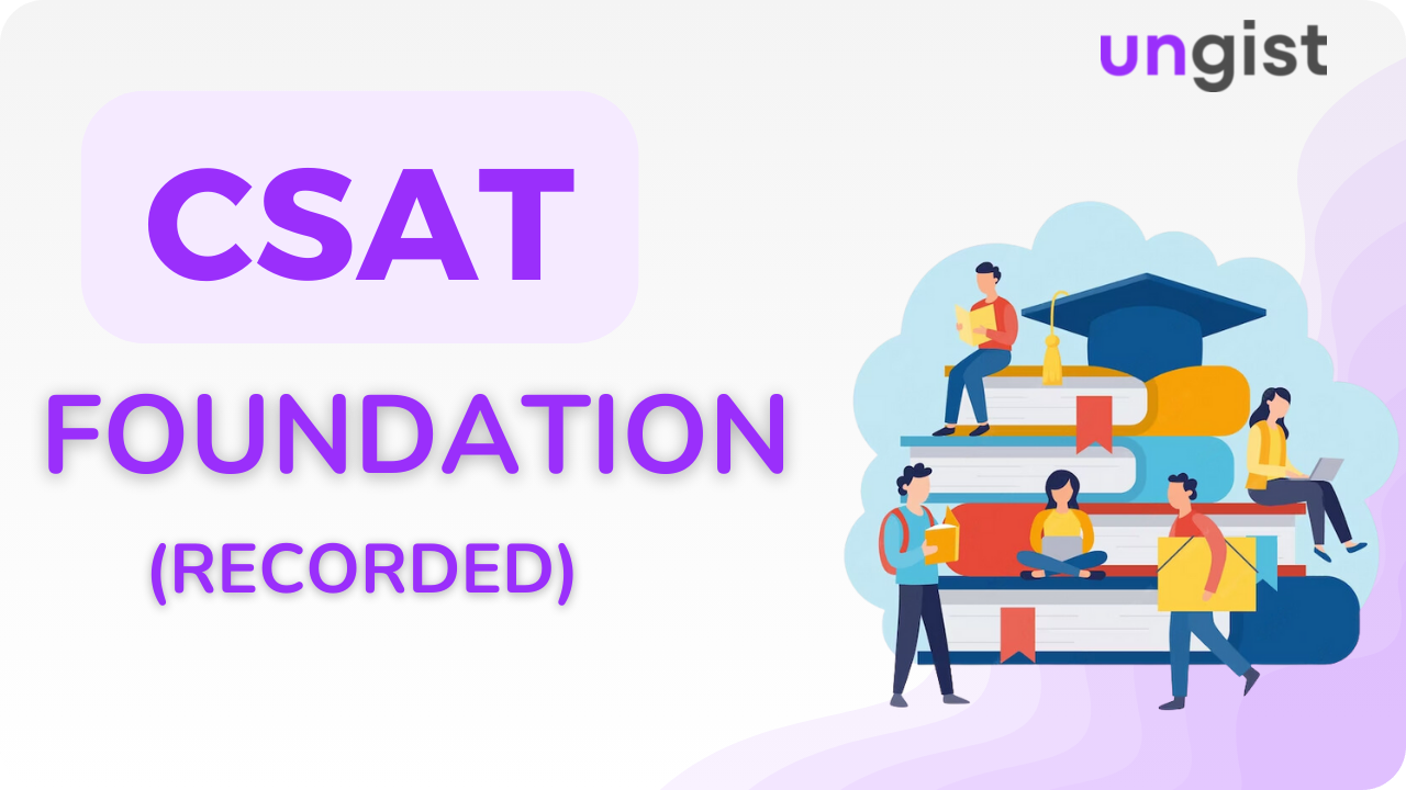 CSAT Foundation Course For UPSC